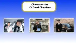 Characteristics Of Good Chauffeur