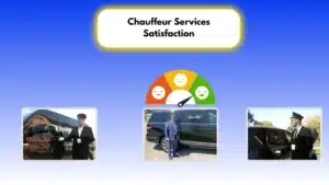 Chauffeur Service Satisfaction