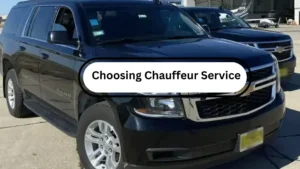Choosing Chauffeur Service