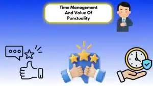 Time Management And Value Of Punctuality