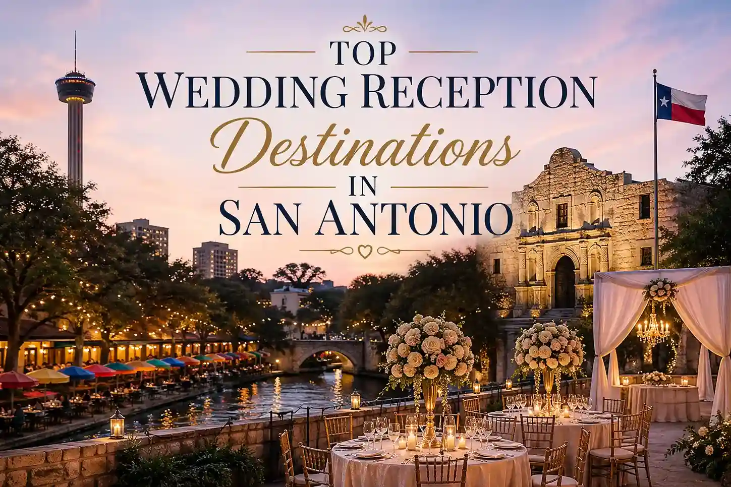 popular wedding destination in san antonio we serve