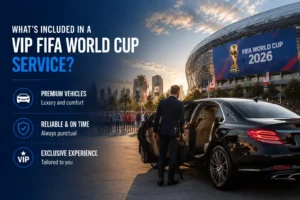 VIP FIFA World Cup Chauffeur Service